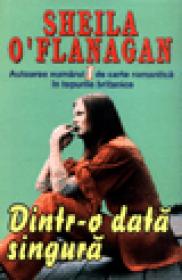 Dintr-o data singura - Sheila O`flanagan