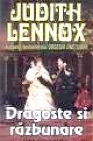 Dragoste si razbunare - Judith Lennox