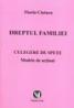 Dreptul Familiei - Florin Ciutacu