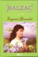 Eugenie Grandet - Balzac