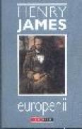 Europenii - Henry James