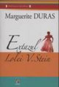 Extazul Lolei V. Stein - Marguerite Duras