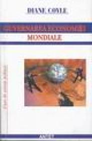 Guvernarea economiei mondiale - Diane Coyle