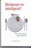 Hraneste-te inteligent - Dr. Jean-Marie Guillermond