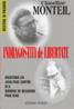 Indragostiti de libertate. Aventura lui Jean - Paul Sartre si a Simonei de Beauvoir prin veac - Claudine Monteil