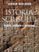 Istoria scrisului - Andrew Robinson
