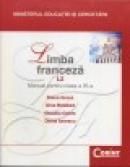 LIMBA FRANCEZA L2. MANUAL PENTRU CLASA A XI-A - Doina Groza, Gina Belabed, Claudia Dobre Si Diana Ionescu