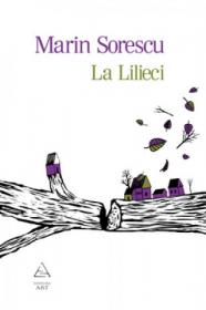 La Lilieci - Marin Sorescu