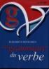La grammaire du verbe - Elisabeta Nicolescu