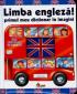Limba Engleza. Primul meu dictionar in imagini - ***