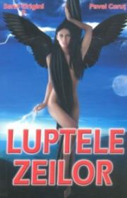 Luptele zeilor - Pavel Corut