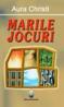 Marile jocuri - Aura Christi