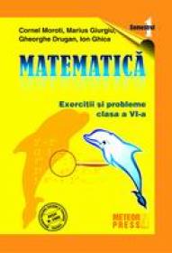 Matematica - clasa a VI-a, semestrul I 2009-2010 - Cornel Moroti, Marius Giurgiu, Gheorghe Drugan, Ion Ghica