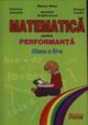 Matematica pentru performanta, clasa a IV-a - F. Ancuta , M. Dinu, I.leafu