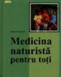 Medicina Naturista Pentru Toti - Gerhard Leibold
