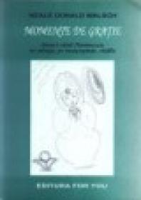 Momente de gratie - Neale Donald Walsch
