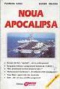 Noua apocalipsa - Florian Garz, Eugen Delcea