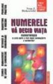 Numerele va decid viata - Vera F. Birkenbihl