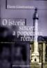 O istorie sincera a poporului roman - Florin Constantin