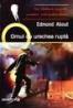Omul cu urechea rupta - Edmond About