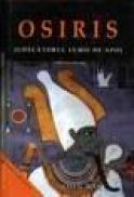 Osiris - Judecatorul lumii de apoi - John Ray