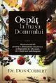 Ospat la masa Domnului - Don Colbert