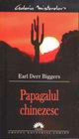 Papagalul chinezesc - Earl Derr Biggers