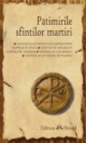 Patimirile sfintilor martiri - ***
