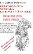 Performanta sexuala la toate varstele - Dr. Mihai Petrovici
