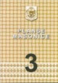 Planse masonice 3, Crestomatie - Emilian M. Dobrescu