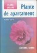 Plante de apartament - Elena Selaru