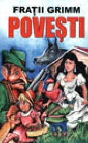 Povesti - Fratii Grimm