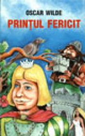 Printul fericit - Oscar Wilde