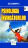Psihologia invingatorilor - Elena Popova