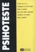 Psihoteste - Cunoaste-te pe tine insuti! - ***