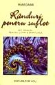 Randuri pentru suflet. Mic manual pentru o viata spirituala - Ram Dass
