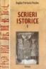 Scrieri istorice - Bogdan Petriceicu Hasdeu