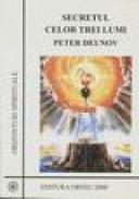 Secretul celor trei lumi - Peter Deunov
