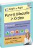 Simplu si rapid. Pune-ti gandurile in ordine - Donna Smallin