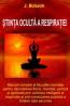 Stiinta oculta a respiratiei - J. Boisson