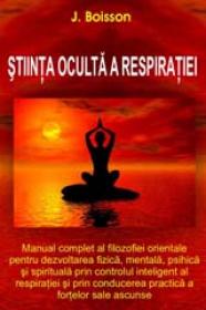 Stiinta oculta a respiratiei - J. Boisson
