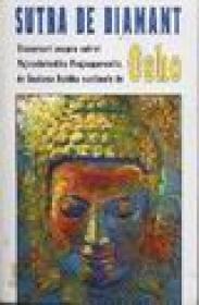 Sutra de diamant - Discursuri asupra sutrei Vajrachchedika Prajnaparamita de Guatama Buddha sustinute de Osho - 