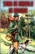 Tara de dincolo de negura - Mihail Sadoveanu