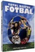 Totul despre fotbal - ***