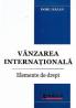 Vanzarea internationala. Elemente de drept - Doru Bajan