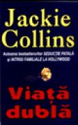 Viata dubla - Jackie Collins