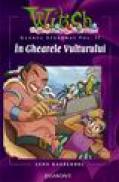 Witch - In Ghearele Vulturului - Lene Kaaberbol