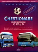 2010 - Chestionare pentru categoriile C, CE si D - Marius Stanculescu