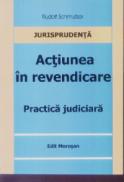 Actiunea in revendicare - Rudolf Schmutzer