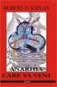 Anarhia care va veni - Robert D. Kaplan